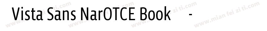 求Vista Sans NarOTCE Book字体字体转换